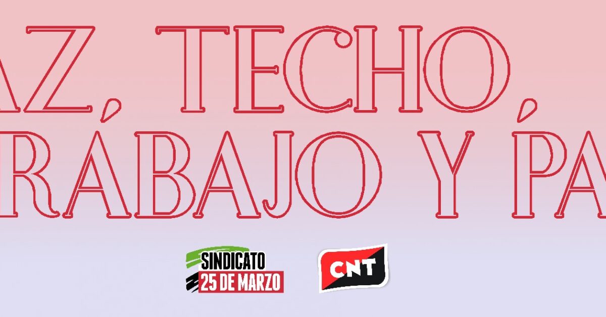 COMUNICADO UNITARIO ANTE EL 1º DE MAYO: Pan, Trabajo, Techo y Paz.